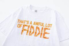 That's A Awful Lot Of Cough Syrup Tee