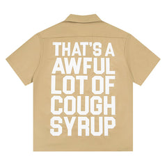 Cough Syrup Shirt