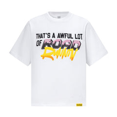 That's A Awful Lot Of Cough Syrup Tee