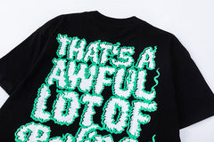 That's A Awful Lot Of Cough Syrup Tee