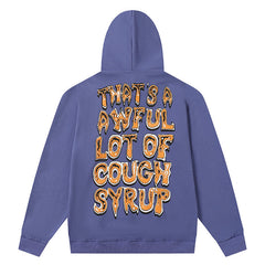 Cough Syrup Hoodie